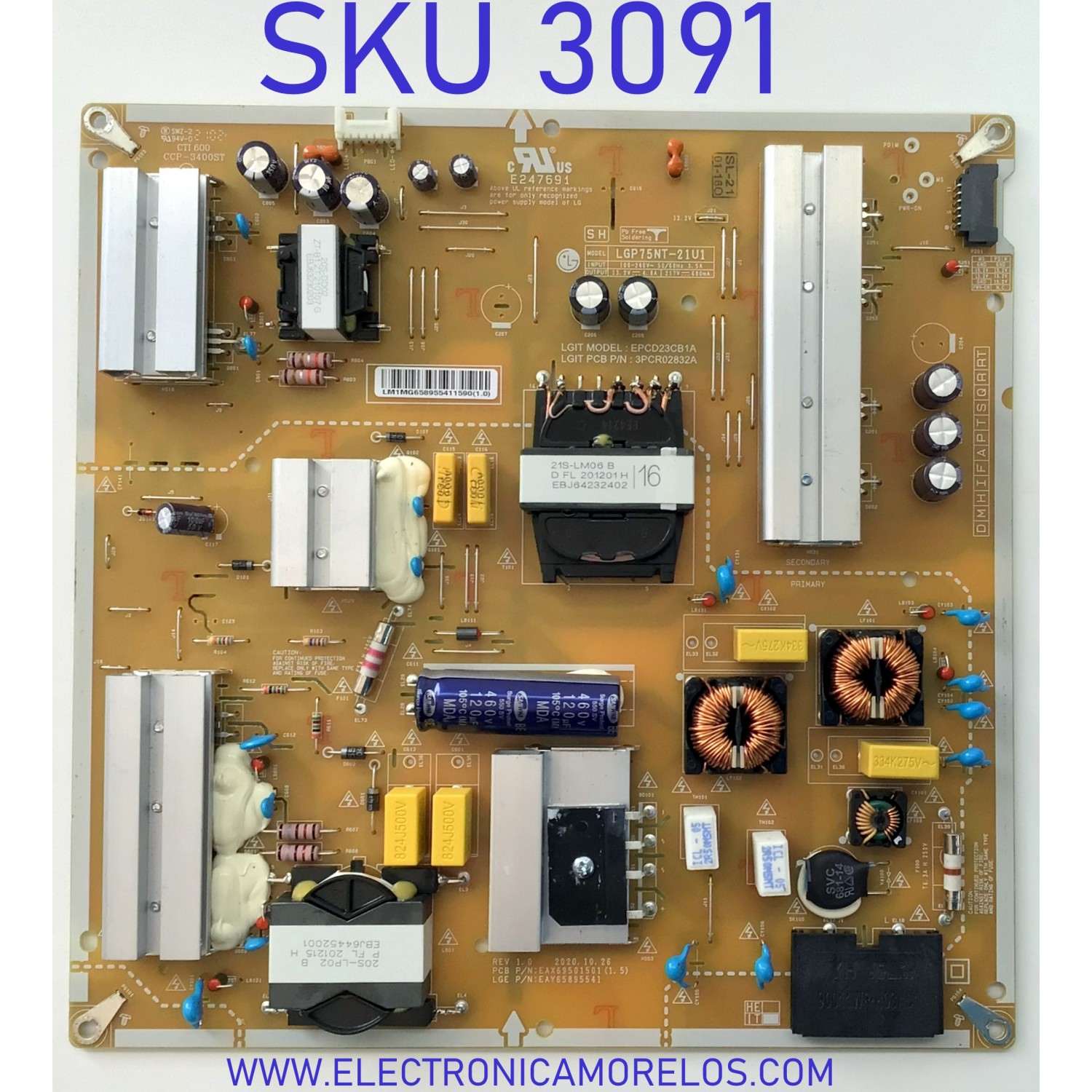 FUENTE DE PODER PARA TV LG / NUMERO DE PARTE EAY65895541 / EAX69501501 (1.5) / 65895541 / EPCD23CB1A / 3PCR02832A / PANEL NC750TQG-ABKH1 / MODELO 75UP8070PUA.BUSFLKR